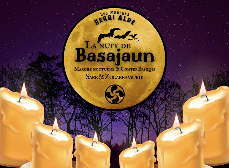 marches nocturnes pays basque nuit de basajaun herri alde